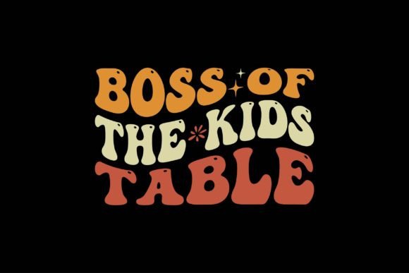 Download Boss of the Kids Table - Kids table Collection